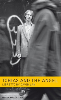 Paperback Tobias and the Angel: A Community Opera Book
