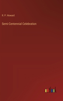 Semi-Centennial Celebration