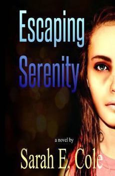 Paperback Escaping Serenity Book