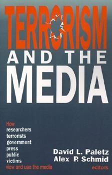 Paperback Terrorism and the Media Book