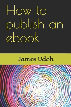 Paperback How to publish an ebook Book