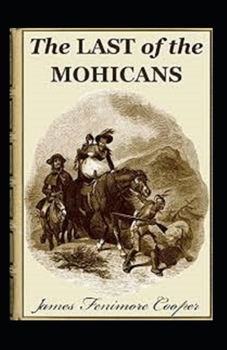 Paperback The Last of the Mohicans Annotated Book