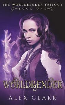 Paperback Worldbender: A YA high fantasy novel Book