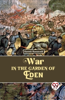 Paperback War In The Garden Of Eden Book