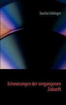 Paperback Erinnerungen der vergangenen Zukunft [German] Book