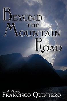 Hardcover Beyond the Mountain Road: A Memoir Book