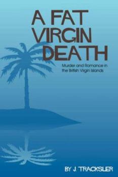 Paperback A Fat Virgin Death Book