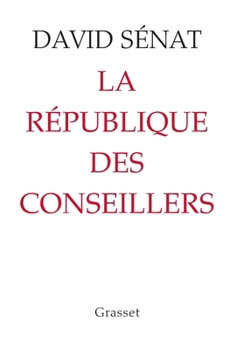 Paperback La République des conseillers [French] Book