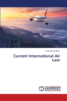 Paperback Current International Air Law Book