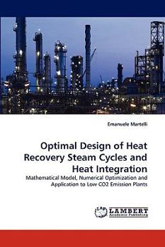 Paperback Optimal Design of Heat Recovery Steam Cycles and Heat Integration Book