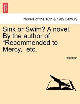 Paperback Sink or Swim? a Novel. by the Author of Recommended to Mercy, Etc. Book