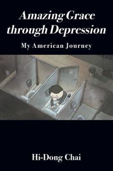 Paperback Amazing Grace through Depression: My American Journey Book