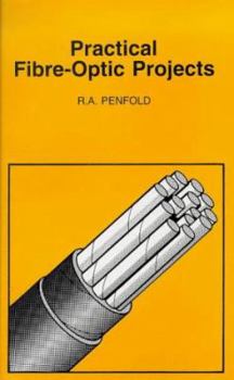 Paperback Practical Fibre-optic Projects (BP) Book