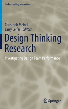 Hardcover Design Thinking Research: Investigating Design Team Performance Book