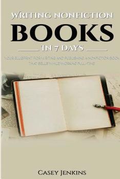Paperback Writing Nonfiction Books In 7 Days Book
