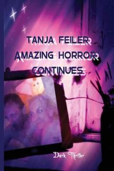 Paperback Amazing Horror Continues: Dark Thriller [German] Book