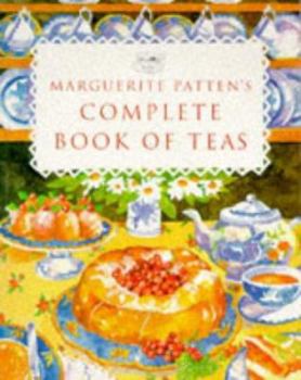 Paperback Marguerite Patten's Complete Book of Teas Book