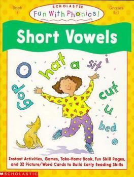 Paperback Short Vowels (Fun With Phonics) Book