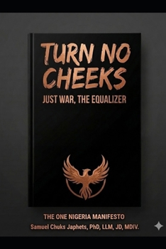 Paperback Turn No Cheeks: Just War, the Equalizer Book