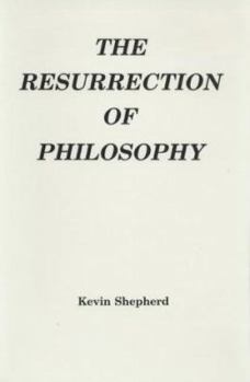 Hardcover The Resurection of Philosophy Book