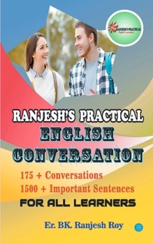 Paperback Ranjesh's Practical English Conversation For All Learners Book