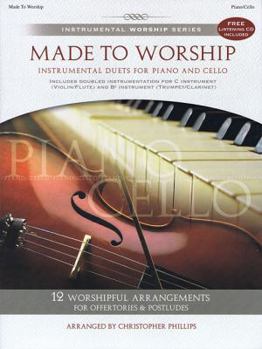 Paperback Made to Worship: Instrumental Duets for Piano and Cello [With CD (Audio)] Book