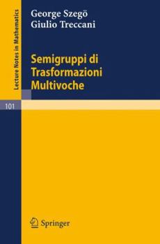 Paperback Semigruppi Di Trasformazioni Multivoche [Italian] Book