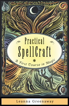 Paperback Practical Spellcraft: A First Course in Magic Book