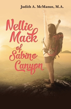 Paperback Nellie Mack of Sabino Canyon Book