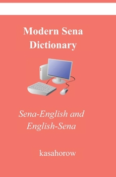 Paperback Modern Sena Dictionary: Sena-English and English-Sena Book
