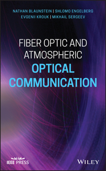 Hardcover Fiber Optic and Atmospheric Optical Communication Book