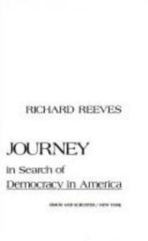 Hardcover American Journey: Traveling with Tocqueville in Search of Democracy in America Book