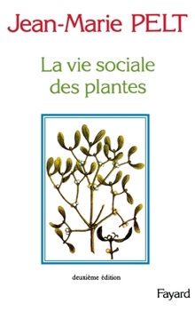 Paperback La Vie sociale des plantes [French] Book