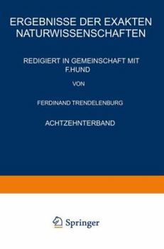 Paperback Ergebnisse Der Exakten Naturwissenschaften: Achtzehnter Band [German] Book