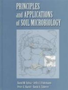 Hardcover Principles and Applications of Soil Microbiology Book