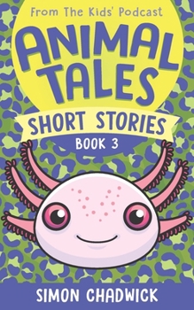 Paperback Animal Tales Short Stories: Book 3 Book