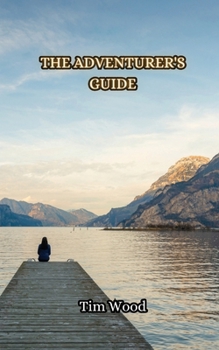 Paperback The Adventurer's Guide Book