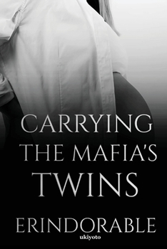 Paperback Carrying The Mafia's Twins [Filipino] Book