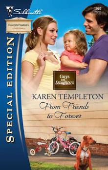 From Friends to Forever - Book #4 of the Guys and Daughters