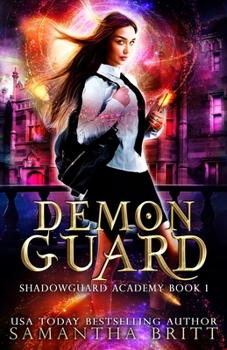 Paperback Demon Guard: Shadowguard Academy Book 1 Book
