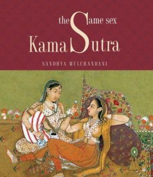 Hardcover The Same Sex Kama Sutra Book