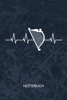 NOTIZBUCH: A5 Kariert - Harfenist Heft - Instrumente Notizheft 120 Seiten KARO - Saiteninstrument Notizblock Harfe EKG Motiv - Instrumentalist Geschenk (German Edition)