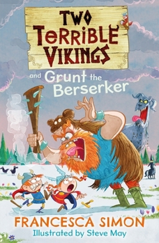 Paperback Two Terrible Vikings and Grunt the Berserker Book