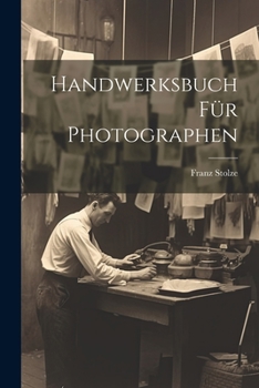 Paperback Handwerksbuch für Photographen [German] Book