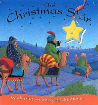 Board book The Christmas Star: With Play-Along Pop-In Piece Book