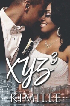 XYZ³ - Book #3 of the XYZ