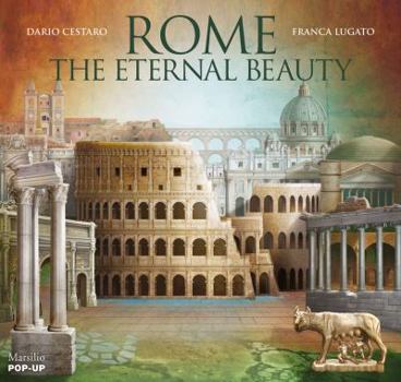 Hardcover Rome: The Eternal Beauty: Pop-Up Book