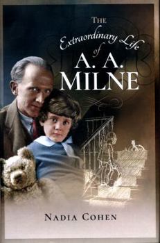 Hardcover The Extraordinary Life of A A Milne Book