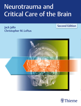 Hardcover Neurotrauma and Critical Care of the Brain Book