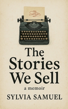 Paperback The Stories We Sell Book